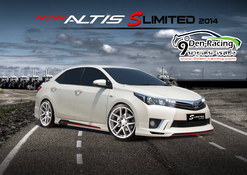 9DEN-S LIMITED VS TOYOTA COROLLA ALTIS'14-16 [มองทุกมุมก็เห็นแต่ความแตกต่าง รอคุณมาสัมผัส]