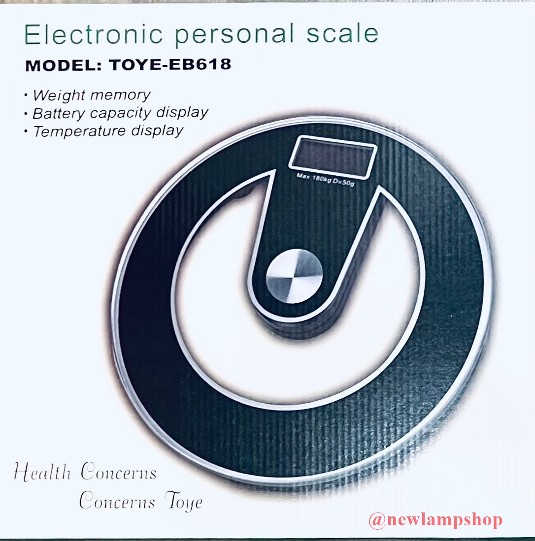 Electronic Personal Scale ตาชั่งน้ำหนัก เครื่องชั่งน้ำหนักดิจิตอล 180 กิโลกรัม Model: TOYE-EB618