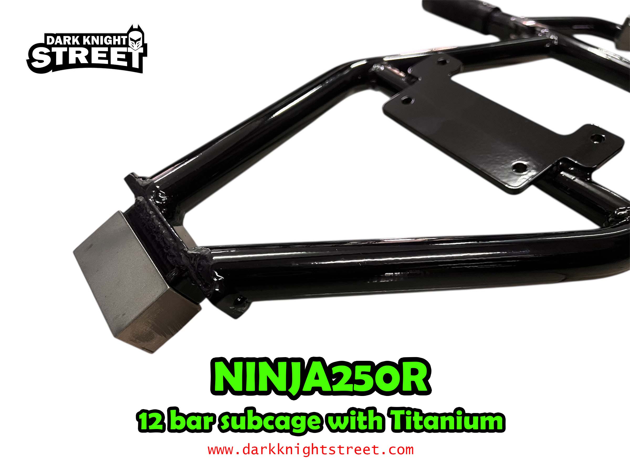 Ninja250R New 12 bar with subcage comewith Titanium