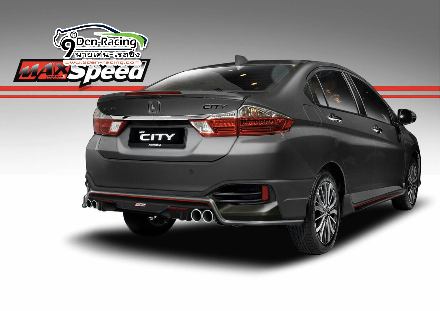 9DEN-MAX SPEED VS HONDA CITY 2017-ON [ใครๆก็เป็นได้แค่ผู้ตาม แต่ถ้าจะเป็นผู้นำต้องแตกต่าง]