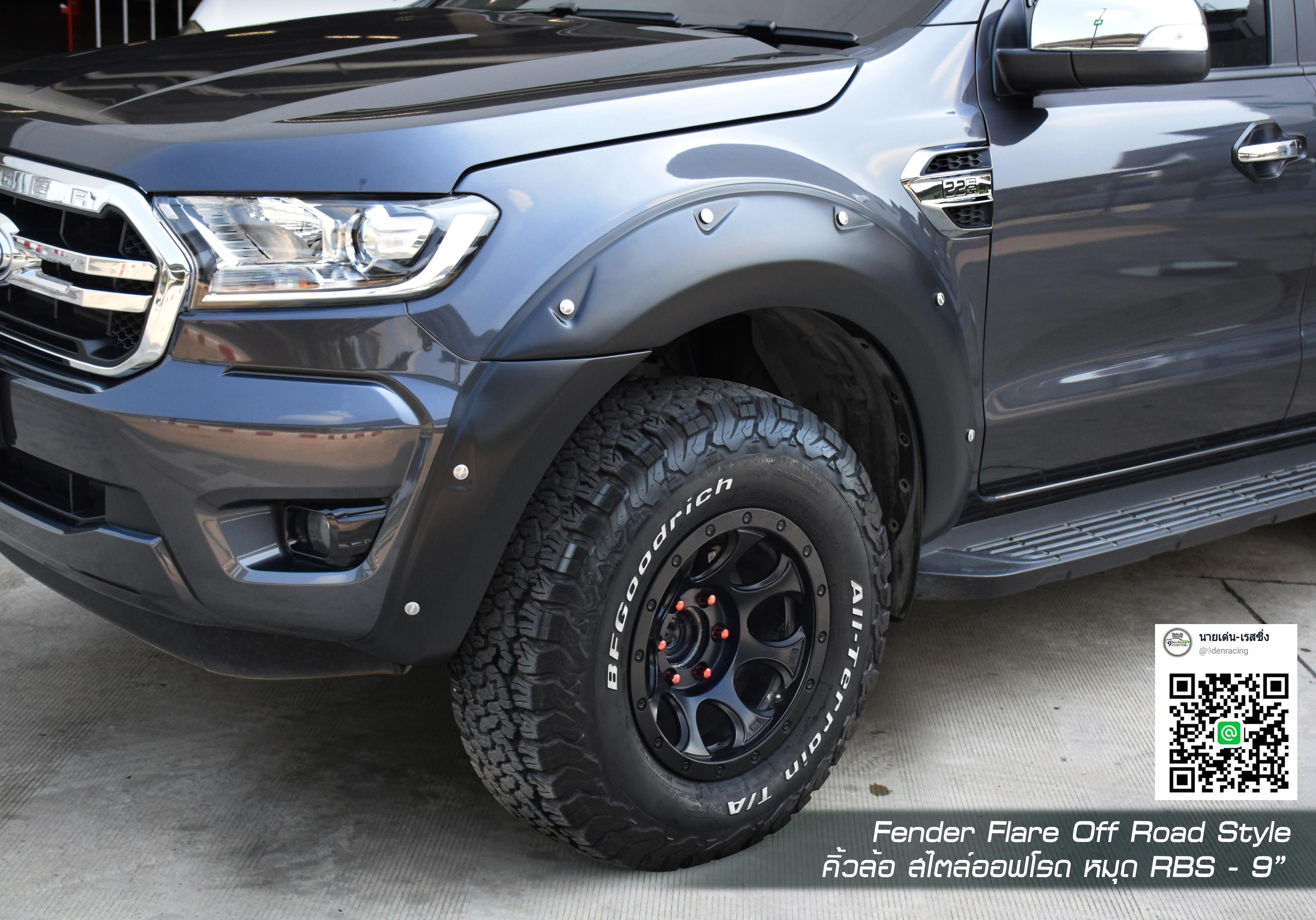 9Den&Rbs คิ้วล้อสไตล์ออฟโรด หมุดRBS-9นิ้ว 4ชิ้นVS ford ranger(ใช้กับรุ่นXL,XLT,XLS,LIMITED,HI-RIDER,4X4)MC2'18-On [ล้ำทะลุมิติแห่งขีดจำกัดทุกนิยาม]