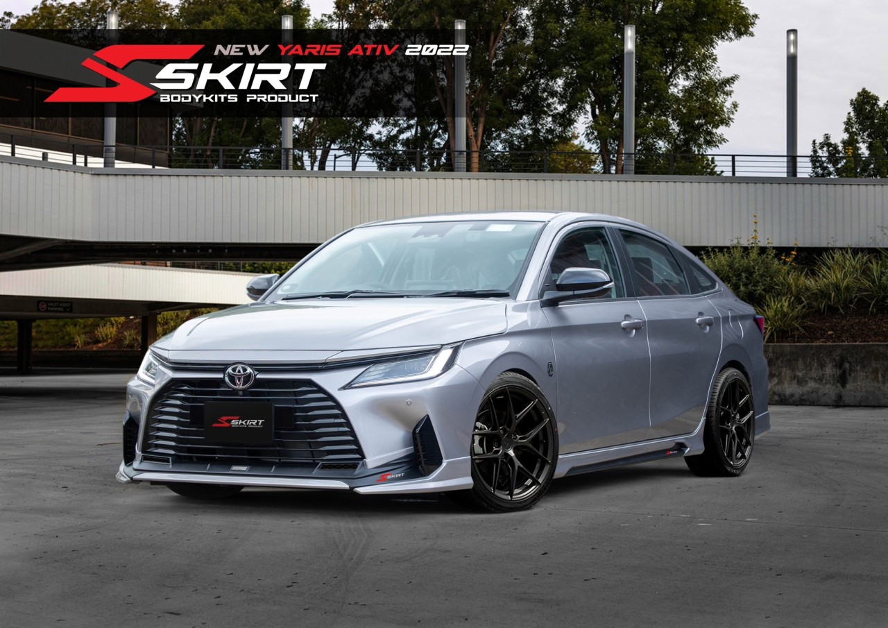 S-Skirt VS Toyota Yaris Ativ 4D 2022-On [แต่งแบบนี้พี่เค้าให้มาสุดคุ้ม!]