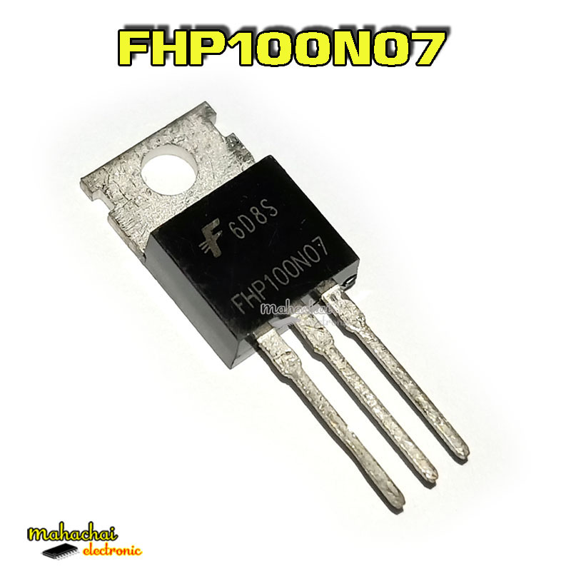 FHP100N07 TO-220 ควบคุมยานพาหนะไฟฟ้า