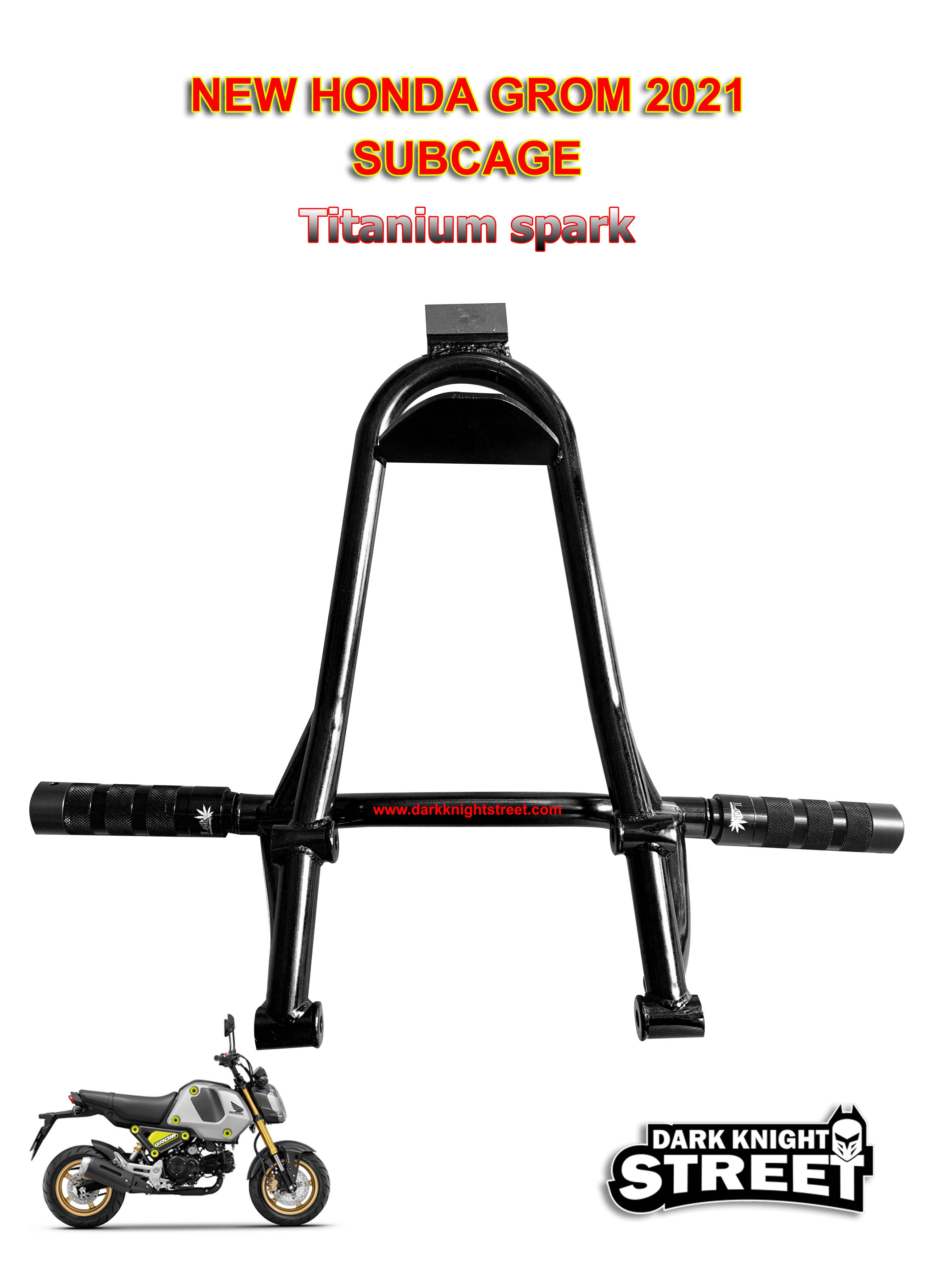 New Honda GROM 2021 Subcage with Titanium spark